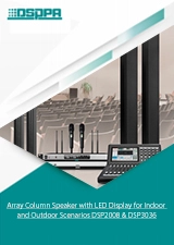 Array Column Speaker with LED Display for Indoor and Outdoor Scenarios DSP2008 & DSP3036 - 翻译中...