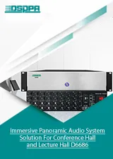 Immersive Panoramic Audio System Solution For Conference Hall and Lecture Hall D6686 - 翻译中...